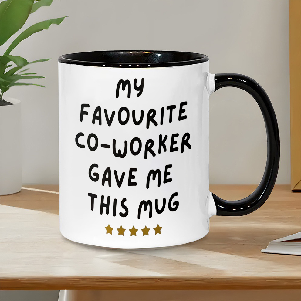 Coffee Tea With Me - Eşliğinde Çalışanım Tarafından Bana Verilen Kupa